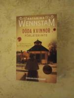 D&ouml;da kvinnor f&ouml;rl&aring;ter inte