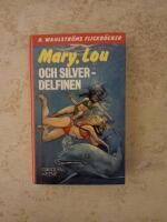 Mary, Lou och silverdelfinen (2193-94) (2558)