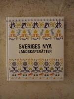Sveriges nya landskapsr&auml;tter