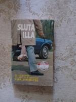 Sluta illa (L&ouml;rdagsdeckaren nr:2)