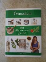 &Ouml;rtemedicin En illustrerad guide