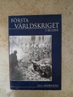F&ouml;rsta v&auml;rldskriget i bilder