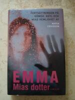 Emma, Mias dotter
