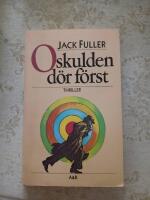 Oskulden d&ouml;r f&ouml;rst - [thriller]