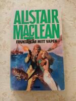 Fruktan &auml;r mitt vapen