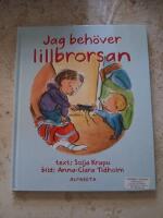 Jag beh&ouml;ver lillbrorsan