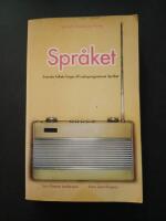 Spr&aring;ket - svenska folkets fr&aring;gor till radioprogrammet Spr&aring;ket