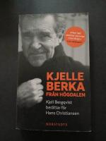 Kjelle Berka fr&aring;n H&ouml;gdalen