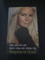 Det ska bli ett sant n&ouml;je att d&ouml;da dig