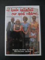 Vi hade i alla fall tur med v&auml;dret (5441)