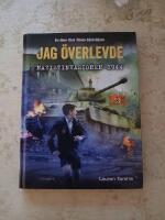 Jag &ouml;verlevde nazistinvasionen 1944