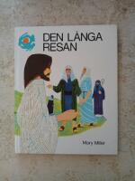 Den l&aring;nga resan