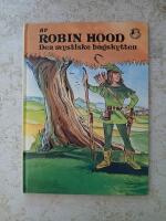 Ur Robin Hood : den mystiske b&aring;gskytten
