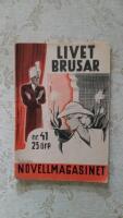 Livet brusar (Svenska Novellmagasinet nr:41/1938)