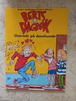 BERTS DAGBOK - Charm&ouml;r p&aring; danshum&ouml;r (1:a uppl.) (VF) (A209)
