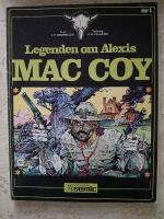 Legenden om Alexis Mac Coy (A256) (VG+) (nr:1)