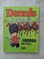 DENNIS i LONDON OCH PARIS 1974 (tr.1973) (VG) (A442)