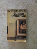 Gunnar Emmanuel : en tidl&ouml;s ber&auml;ttelse