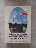 Ber&ouml;mda m&auml;n som varit i Sunne : roman