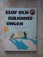 ELOF OCH ISBJ&Ouml;RNSUNGEN