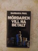 M&ouml;rdaren vill ha betalt