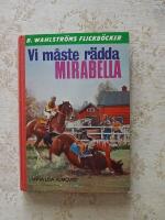 Vi m&aring;ste r&auml;dda Mirabella (1289)