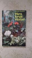 V&aring;ra krukv&auml;xter