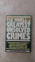 The World&acute;s Greatest Unsolved Crimes (Eng.)