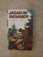 Jagad av indianer
