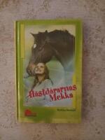 H&auml;std&aring;rarnas Mekka (Pollux H&auml;stbokklubb)