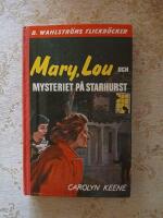 Mary, Lou och mysteriet p&aring; Starhurst (969-70)