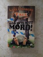 R&ouml;r inte mitt mord!