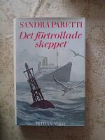 Det f&ouml;rtrollade skeppet