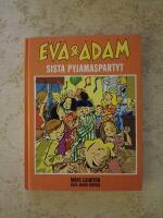 Eva & Adam 6: Sista pyjamaspartyt