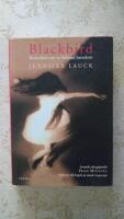 Blackbird : Ber&auml;ttelsen om en f&ouml;rlorad barndom