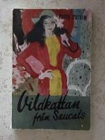 Vildkattan fr&aring;n Saucats