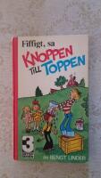 Fiffigt, sa Knoppen till Toppen (Sifferserien nr: 3)
