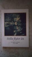 Stilla flyter &aring;n