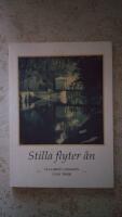 Stilla flyter &aring;n