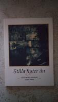 Stilla flyter &aring;n