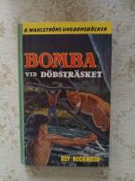 BOMBA vid d&ouml;dstr&auml;sket (813)