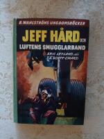 JEFF H&Aring;RD mot luftens smuggelband (1081)