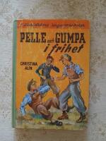 Pelle och Gumpa i frihet (534)