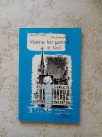 N&auml;r barnen fr&aring;gar: Mamma hur gammal &auml;r gud?