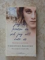 Jag &auml;r femton &aring;r och jag vill inte d&ouml;