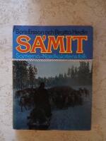 S&aacute;mit : samerna - Nordkalottens folk
