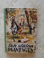 Den stulna plantagen (605)