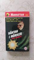 V&auml;ntan i m&ouml;rker (Manhattan nr: 292)