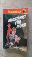 Misst&auml;nkt f&ouml;r mord (Manhattan nr: 394)