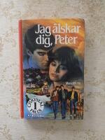 Jag &auml;lskar dig, Peter (Chrystal Falls nr: 1) (2418)